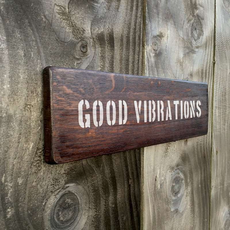 Good vibrations